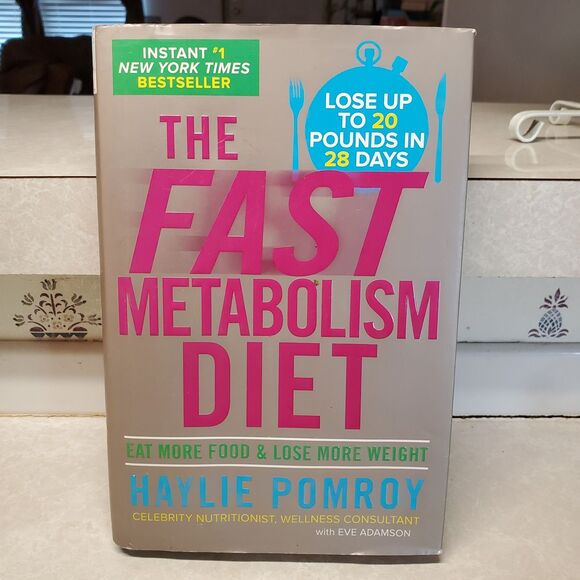 The Fast Metabolism Diet By Hayle Pomroy (Hardcover) 2013 Dust Jacket - Picture 1 of 7